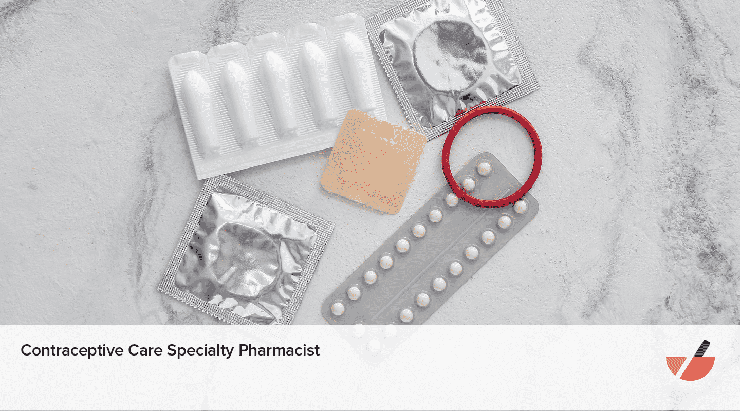 Contraceptive Care Specialty Pharmacist Certificate
