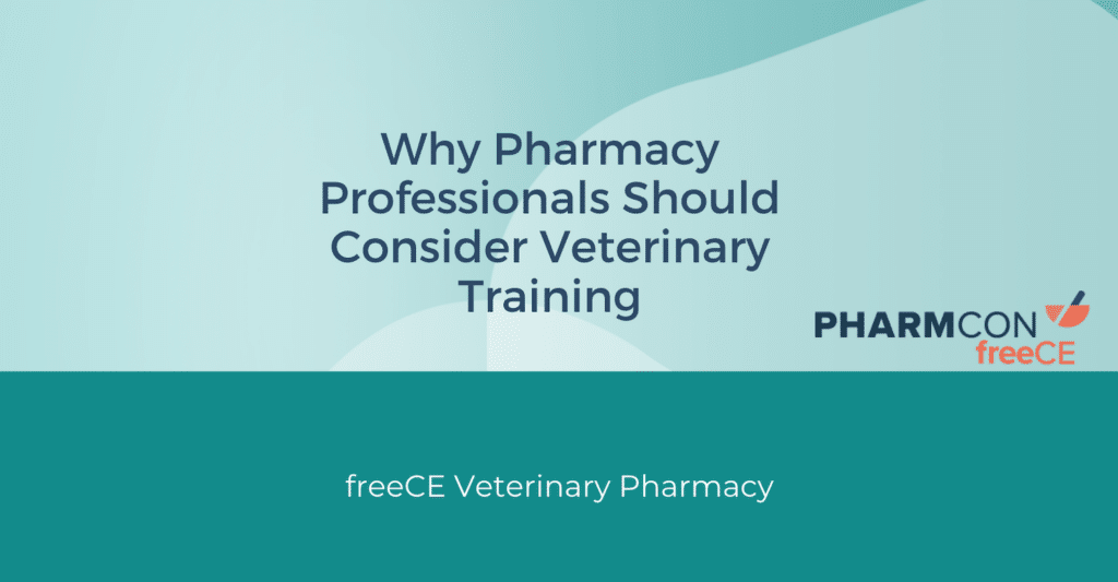 pharmacy veterinary training course freeCE.com