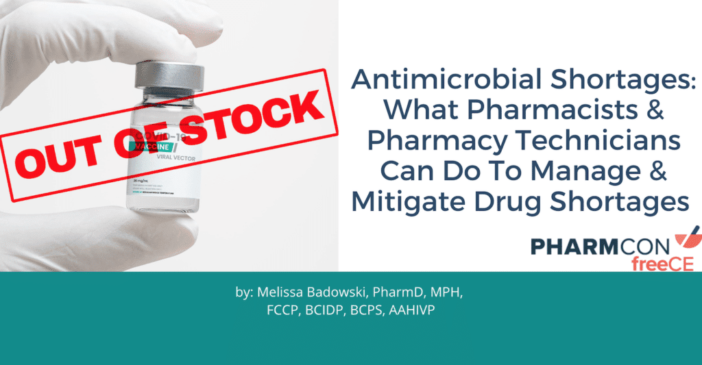 antimircrobial drug shortages in pharmacy