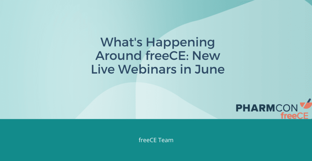 new live ce courses for pharmacy workers june 2023