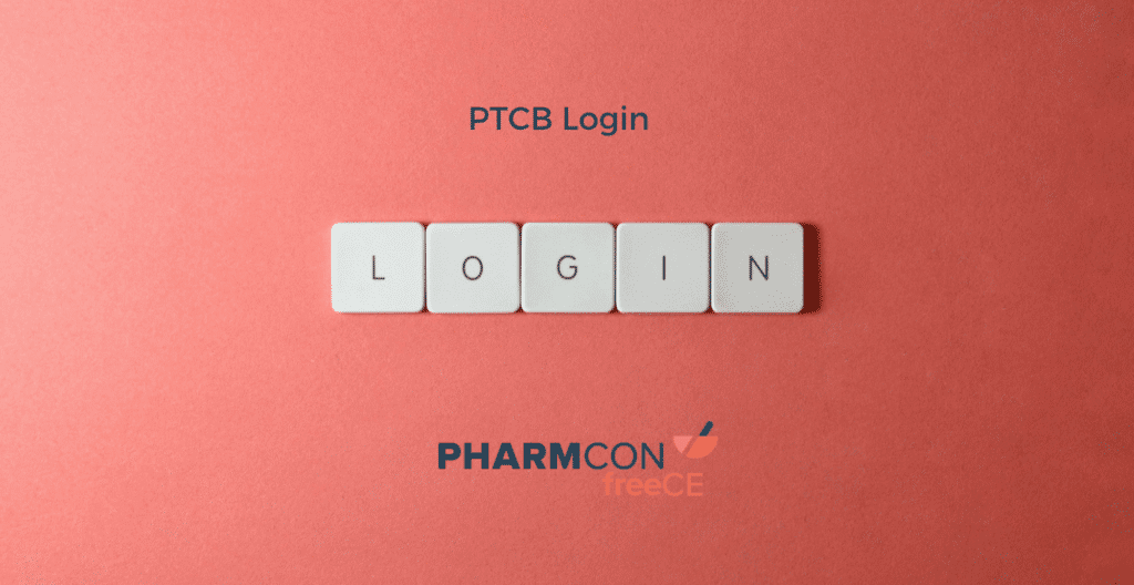 PTCB Login, where to access your PTCB Acount