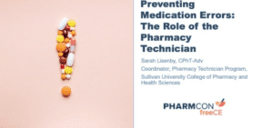preventing medication errors the rose of the pharmacy technician